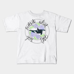 Protect What You Love Orca Kids T-Shirt